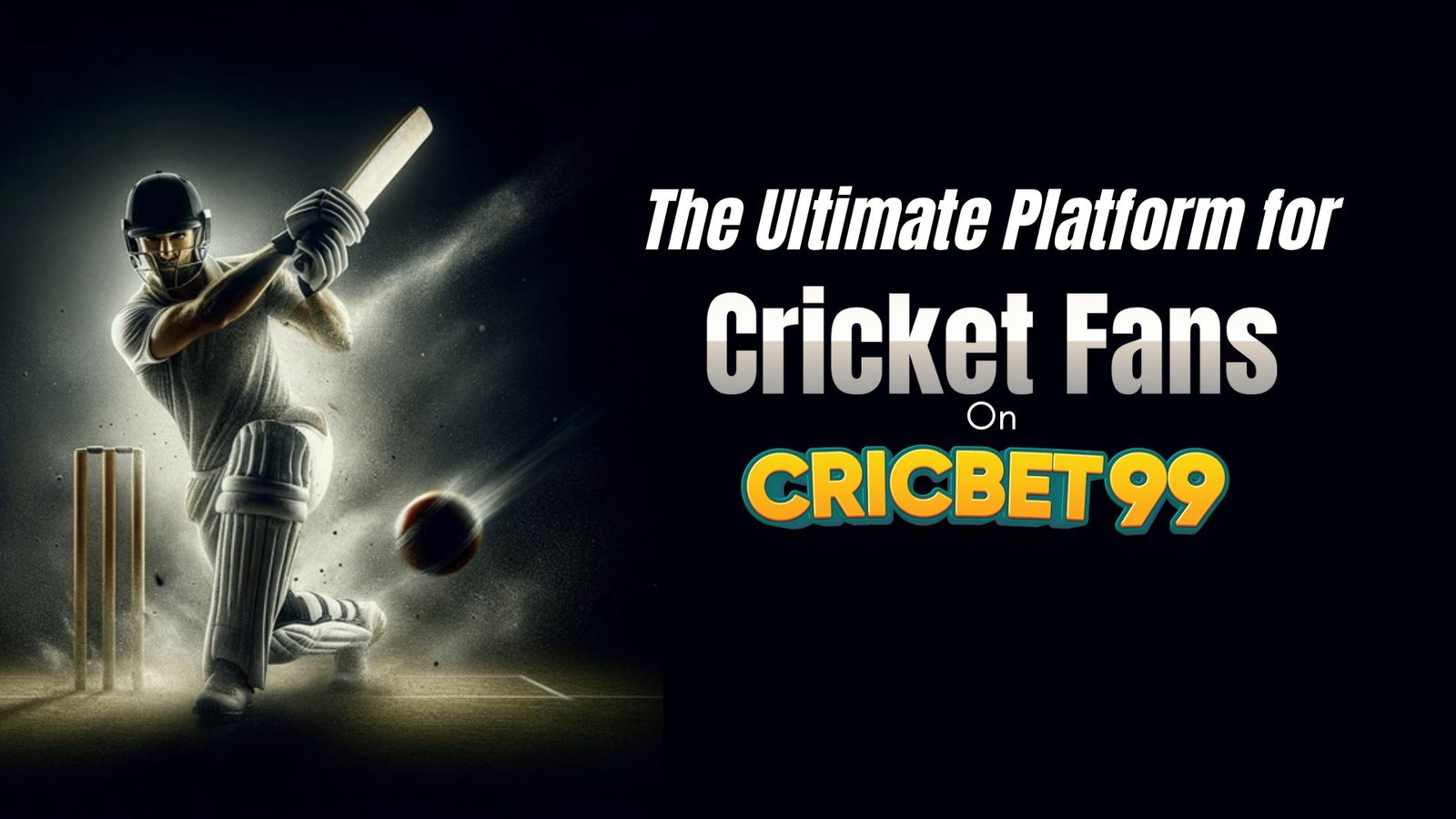 Cricbet99 Joining Bonuses - Get Exclusive Rewards for New Users